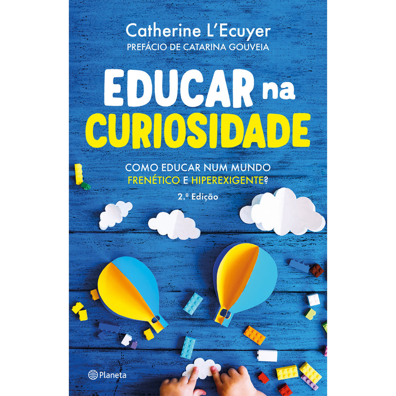 Educar Na Curiosidade de Catherine L'ecuyer