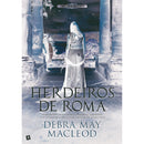 Herdeiros De Roma de Debra May Macleod