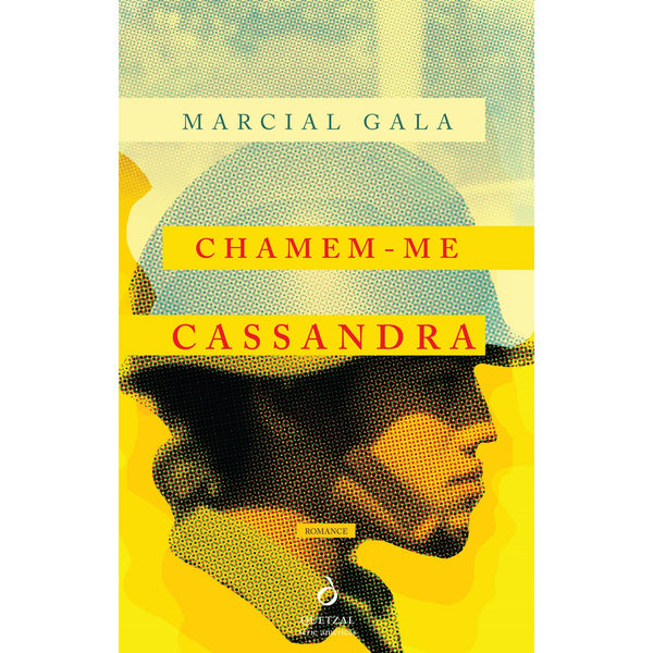 Chamem-Me Cassandra de Marcial Gala