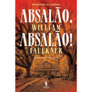 Absalão, Absalão! de William Faulkner