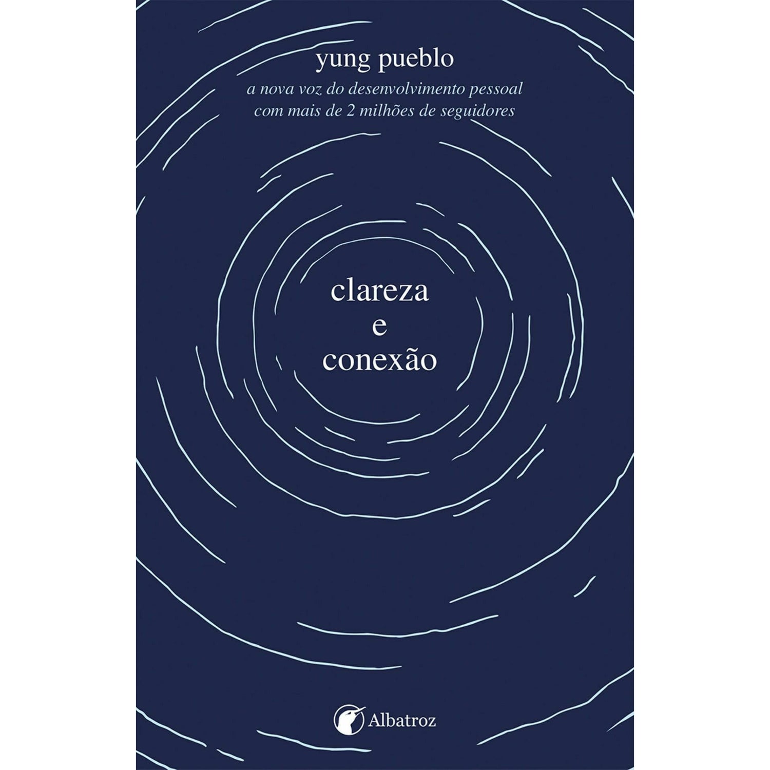 clareza e Conexão de Yung Pueblo