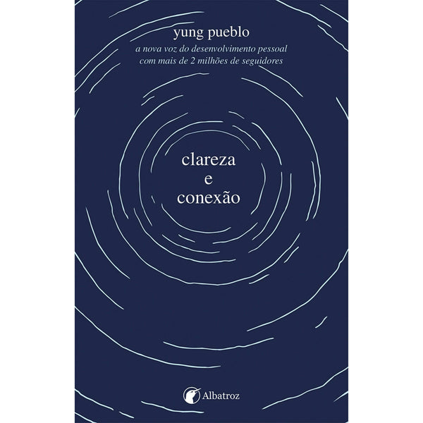 clareza e Conexão de Yung Pueblo