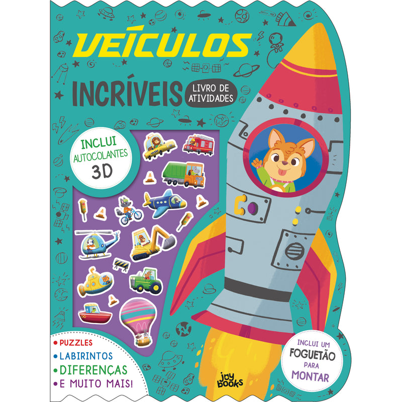 Veículos Incríveis: Livro de Atividades