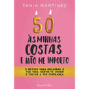 50 Às Minhas Costas E Não Me I de Tania Martínez