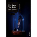 Era Uma Vez Tudo de Paulo Nogueira