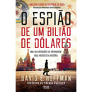 O Espião De Um Bilião De Dólares de David E. Hoffman