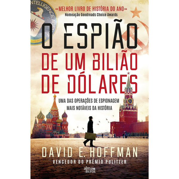 O Espião De Um Bilião De Dólares de David E. Hoffman
