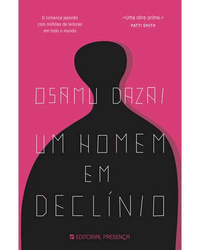 Um Homem em Declínio de Osamu Dazai