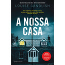 A Nossa Casa de Louise Candlish