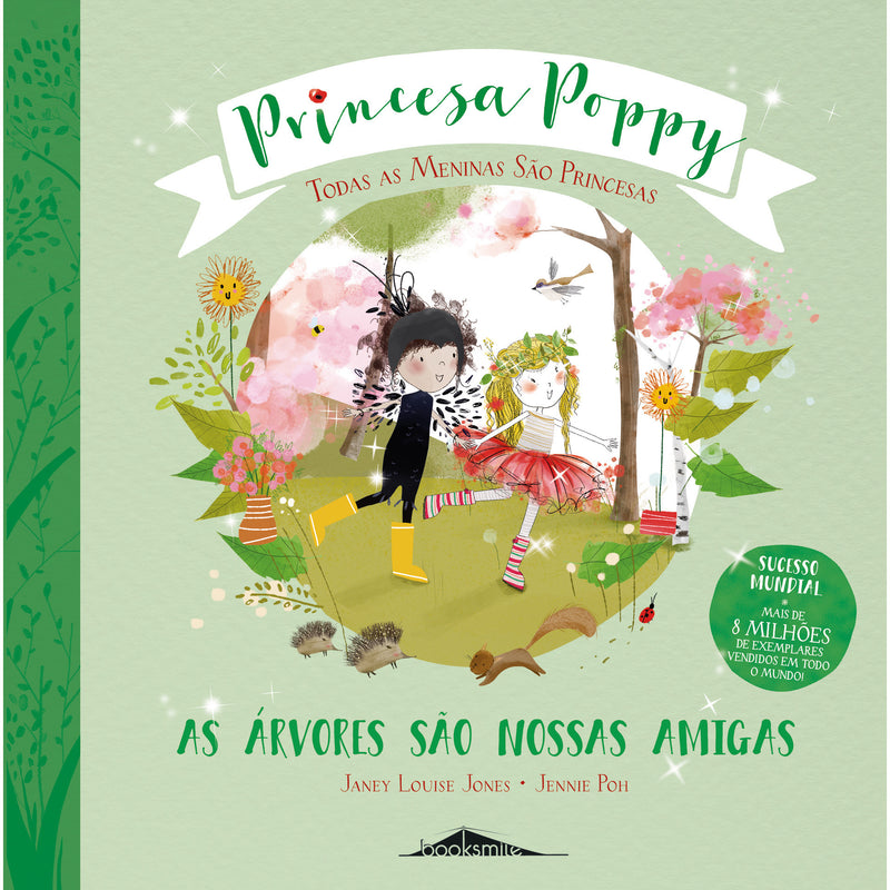 Princesa Poppy: as Árvores São Nossas Amigas de Princesa Poppy As A