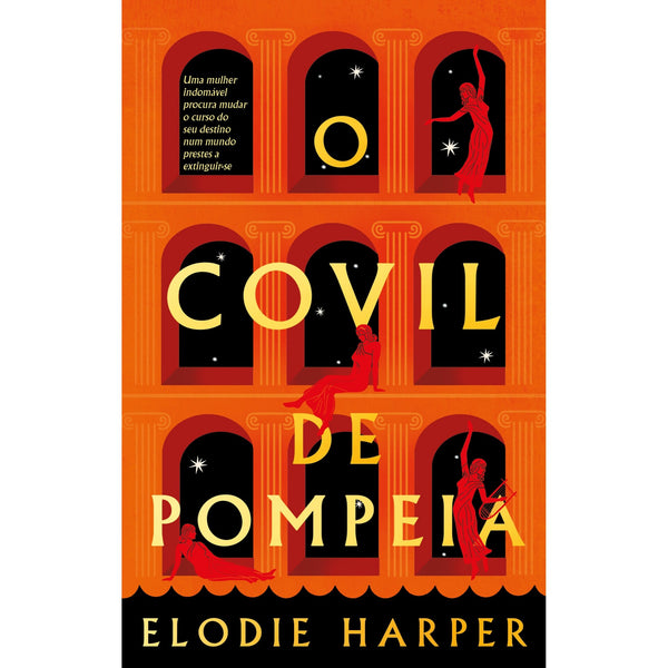 O Covil De Pompeia de Elodie Harper