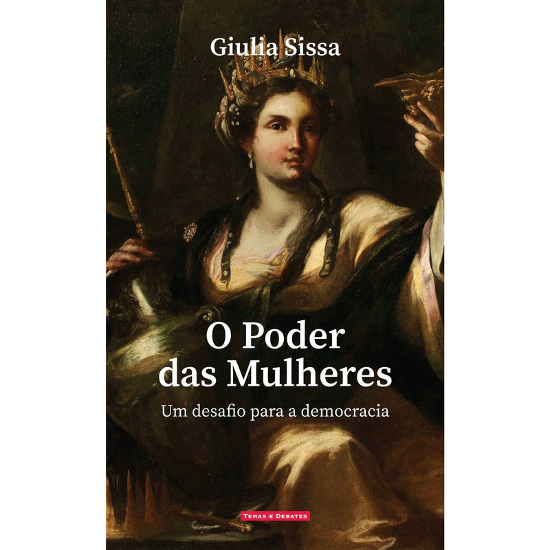 O Poder Das Mulheres de Giulia Sissa