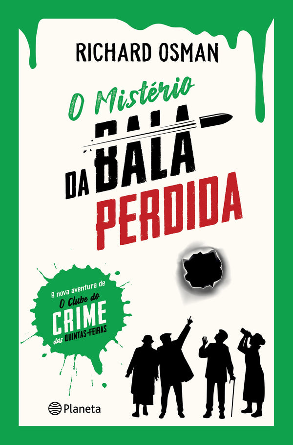 O Mistério da Bala Perdida de Richard Osman