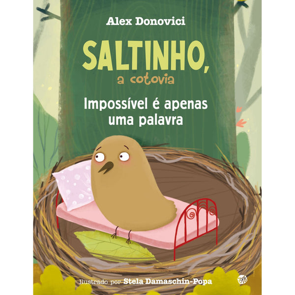 Saltinho, A Cotovia-Impossível de Alex Donovici