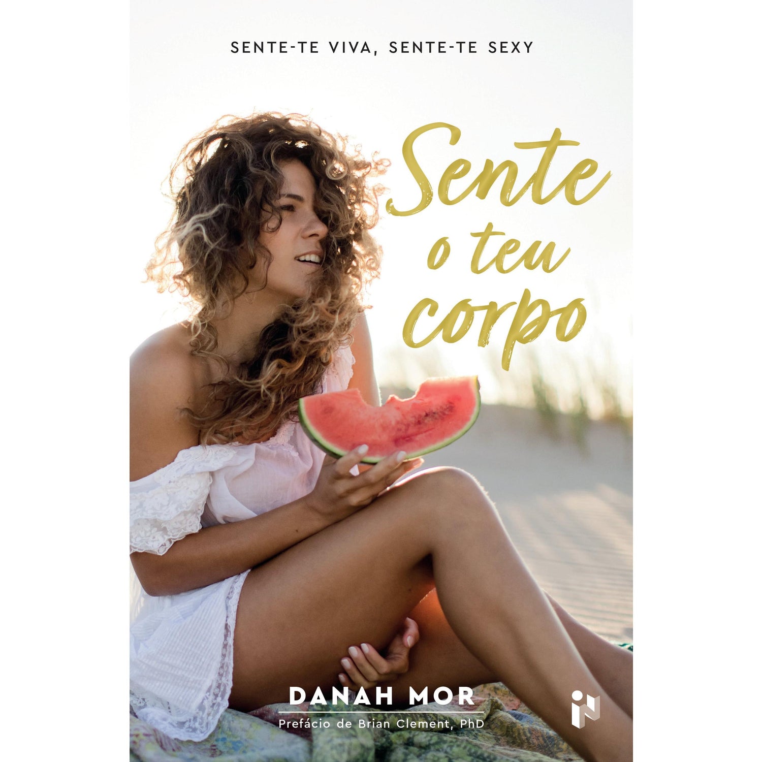 Sente o Teu Corpo de Danah Mor