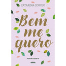 Bem Me Quero de Catarina Corujo