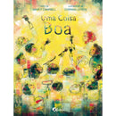 Uma Coisa Boa de Marcy Campbell