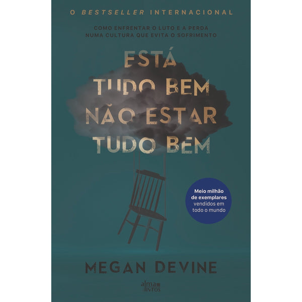 Está Tudo Bem Não Estar Tudo Bem de Megan Devine