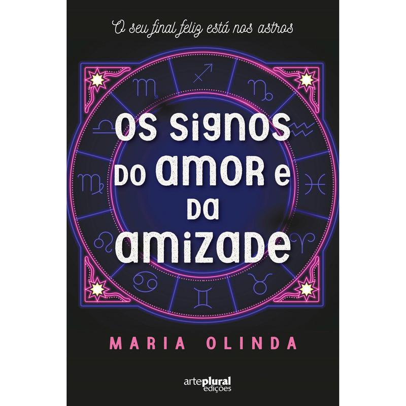 Os Signos Do Amor E Da Amizade de Maria Olinda