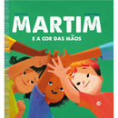 Martim E A Cor Das Mãos:Livro De Histórias de Till The Cat