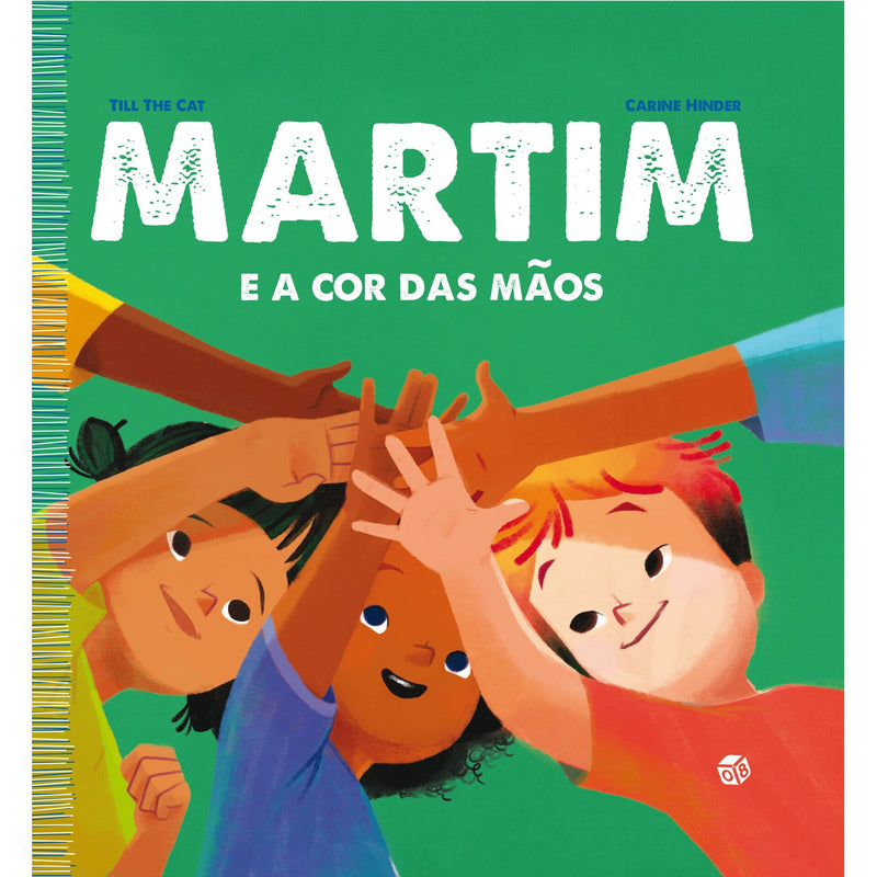 Martim E A Cor Das Mãos:Livro De Histórias de Till The Cat