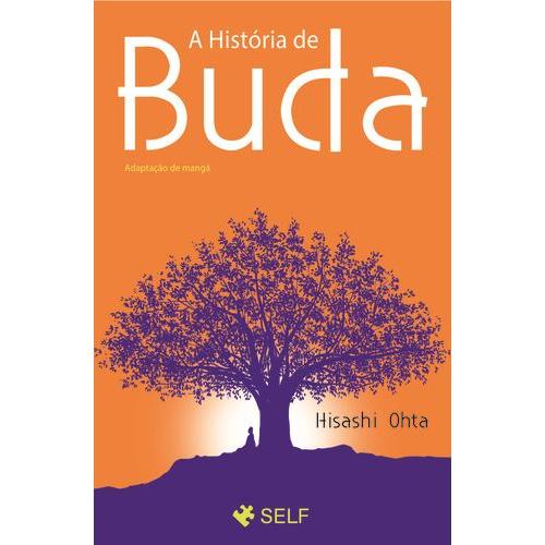 A História de Buda de Hisashi Ohta e Mauro