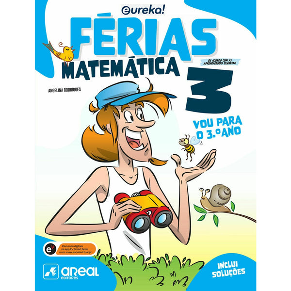 Eureka! Férias - Matemática - 3.º Ano de Cláudia Pereira e António Marcelino