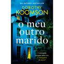 O Meu Outro Marido de Dorothy Koomson