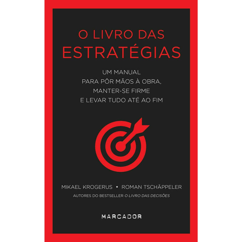 O Livro das Estratégias de Mikael Krogerus e Roman Tschäppeler