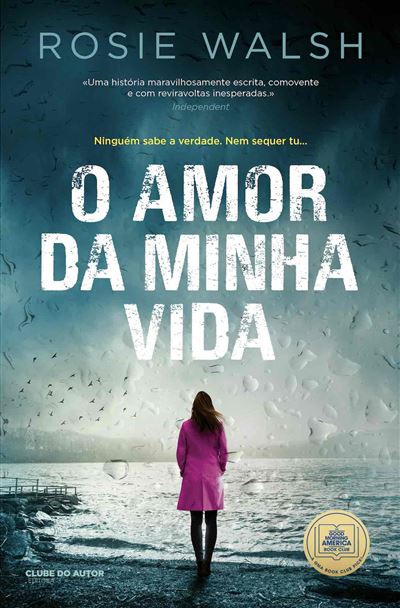 O Amor da Minha Vida de Rosie Walsh
