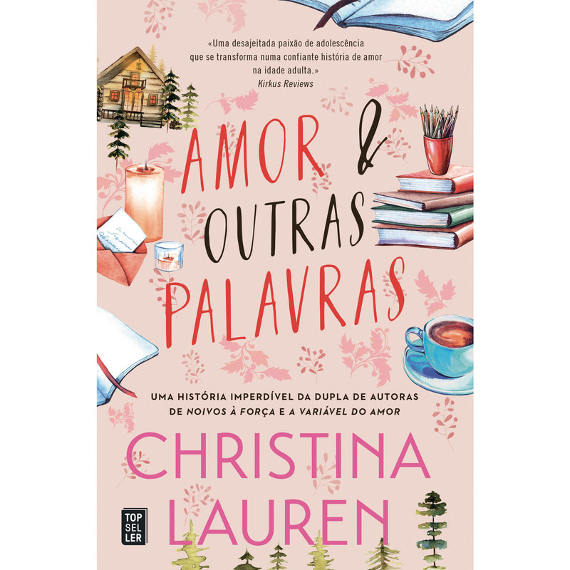 Amor & Outras Palavras : 3º Edição de Christina Lauren