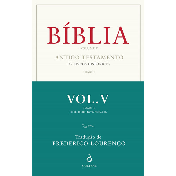 Bíblia, Vol. V, Tomo 1 de Frederico Lourenço