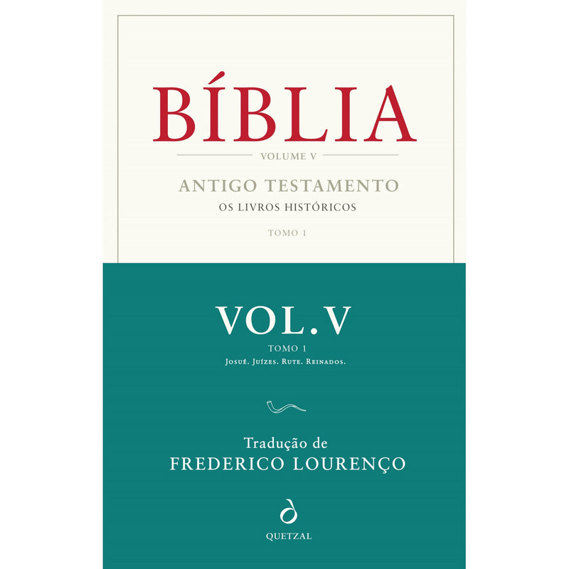 Bíblia, Vol. V, Tomo 1 de Frederico Lourenço