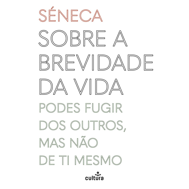 Sobre A Brevidade Da Vida de Séneca