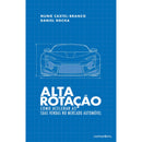 Alta Rotação de Nuno Castel-Branco e Daniel Rocha