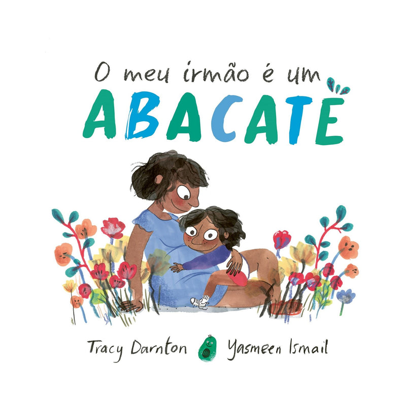 O Meu Irmão É Um Abacate de Tracy Darnton