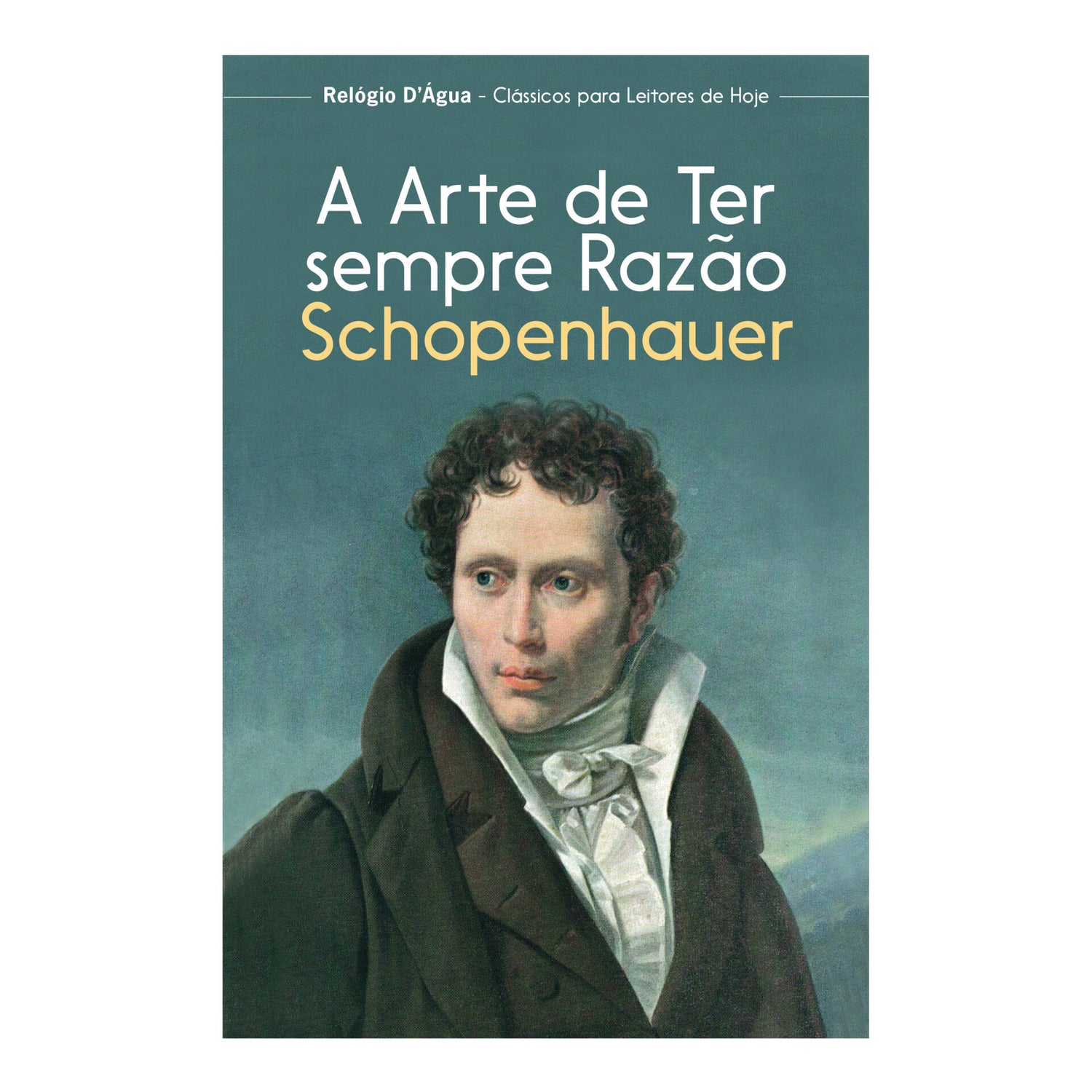 A Arte De Ter Sempre Razão de Arthur Schopenhauer