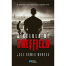 A Célula de Sheffield de José Gomes Mendes