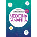 Medicina do Amanhã de Pedro Schestatsky