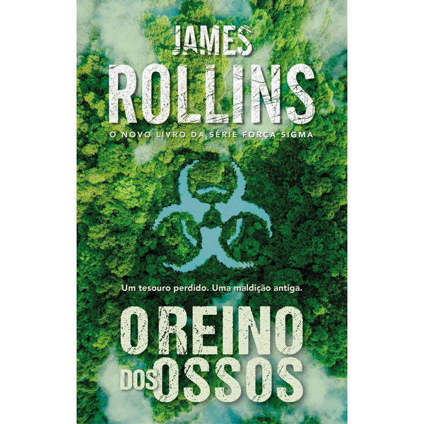 O Reino Dos Ossos de James Rollins