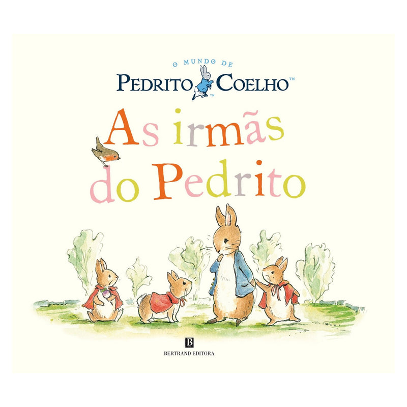 As Irmãs Do Pedrito - Pedrito Coelho de Beatrix Potter