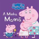 Peppa Pig - A Minha Mamã de Neville Astley e Mark Baker