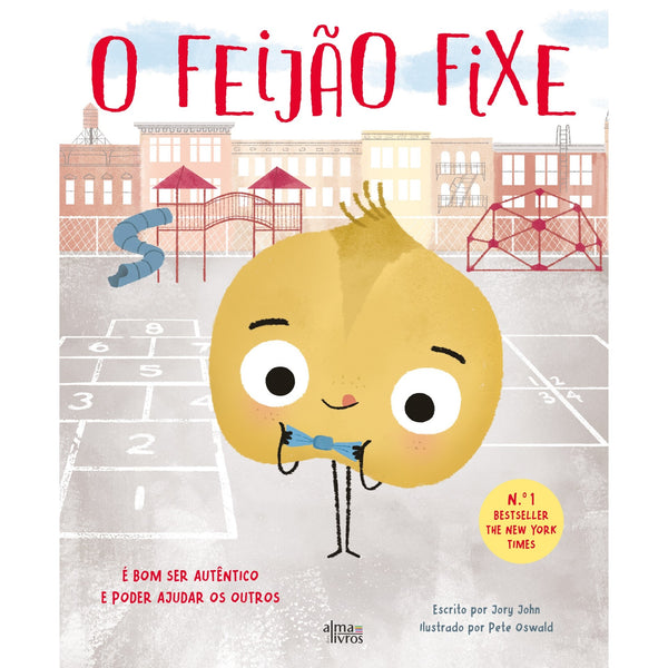 O Feijão Fixe de Jory John e Pete Oswald