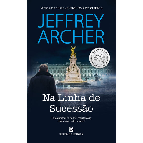 Na Linha De Sucessão de Jeffrey Archer