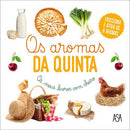 Os Aromas da Quinta de Adeline Pierre