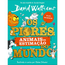 Piores Animais Estimação Mundo de David Walliams