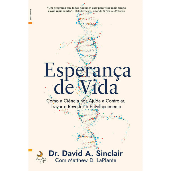 Esperança de Vida de David A. Sinclair e Matthew D. LaPlante