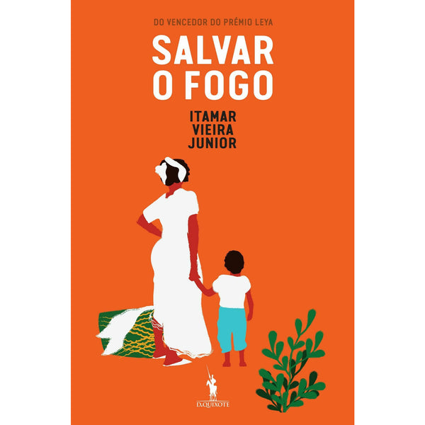 Salvar o Fogo de Itamar Vieira Junior