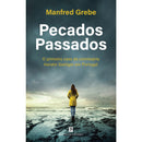 Pecados Passados de Manfred Grebe