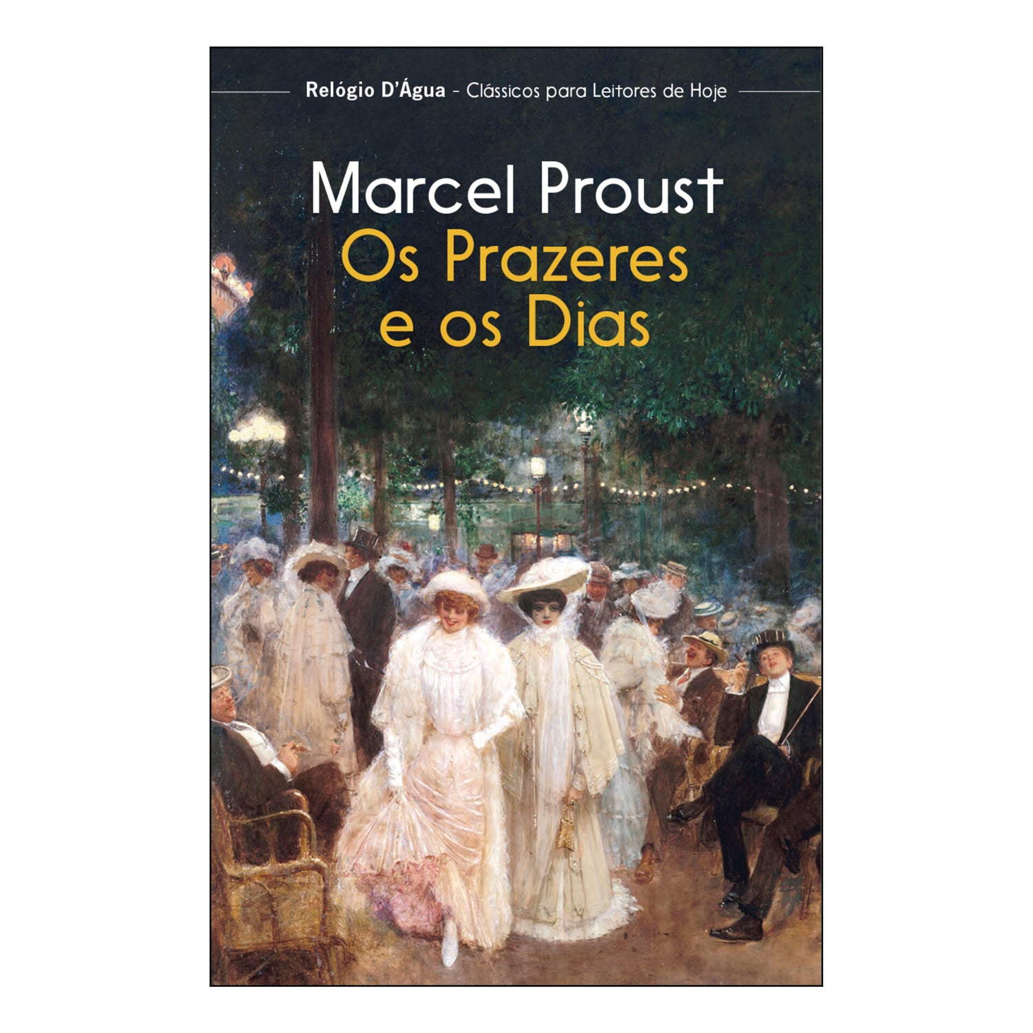 Os Prazeres E Os Dias de Marcel Proust